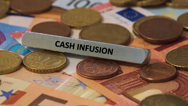 Cash infusion
